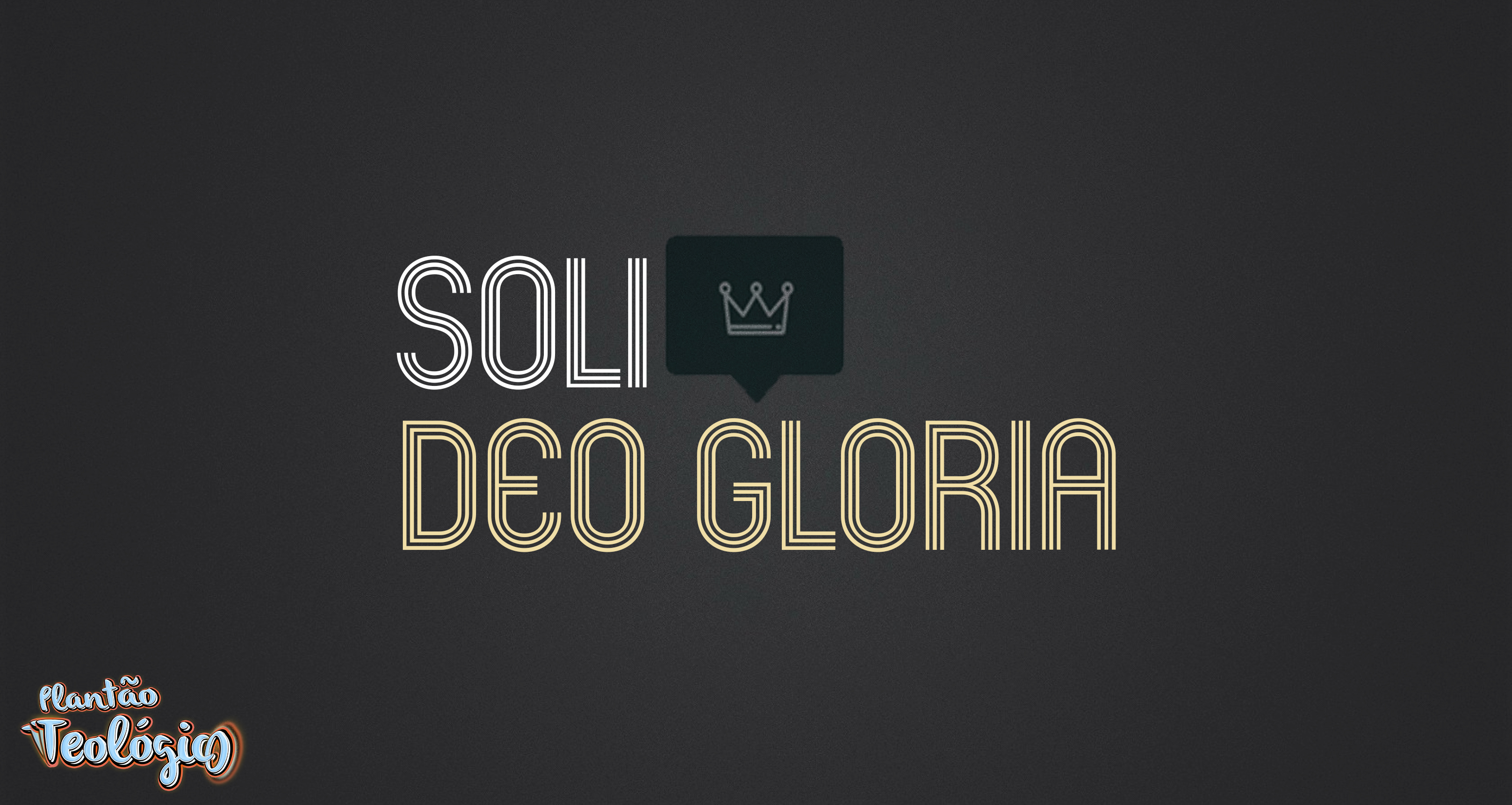 soli-deo-gloria-plant-o-teol-gico